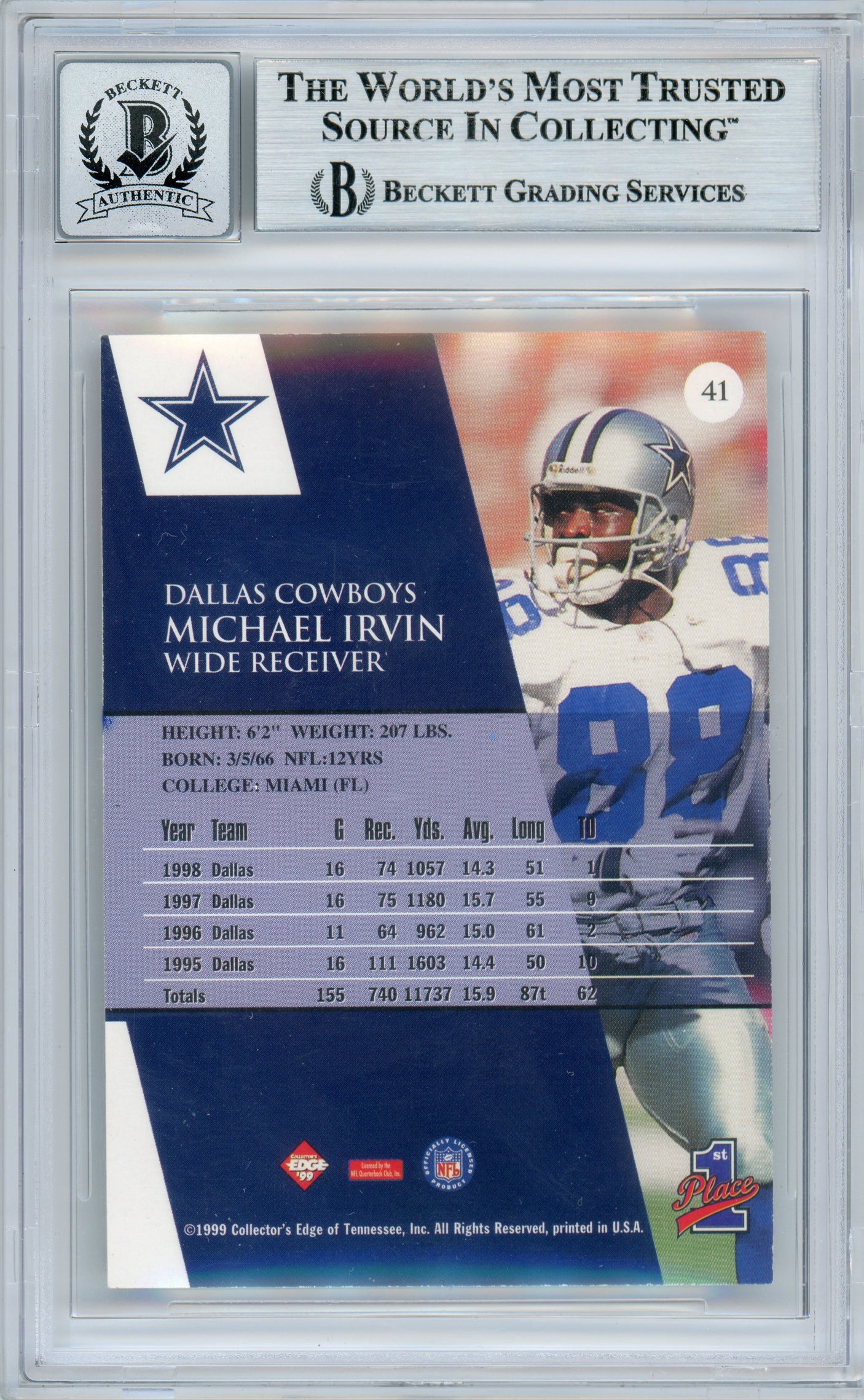 1999 Collector's Edge First Place #41 Michael Irvin Cowboys BGS Autograph 10