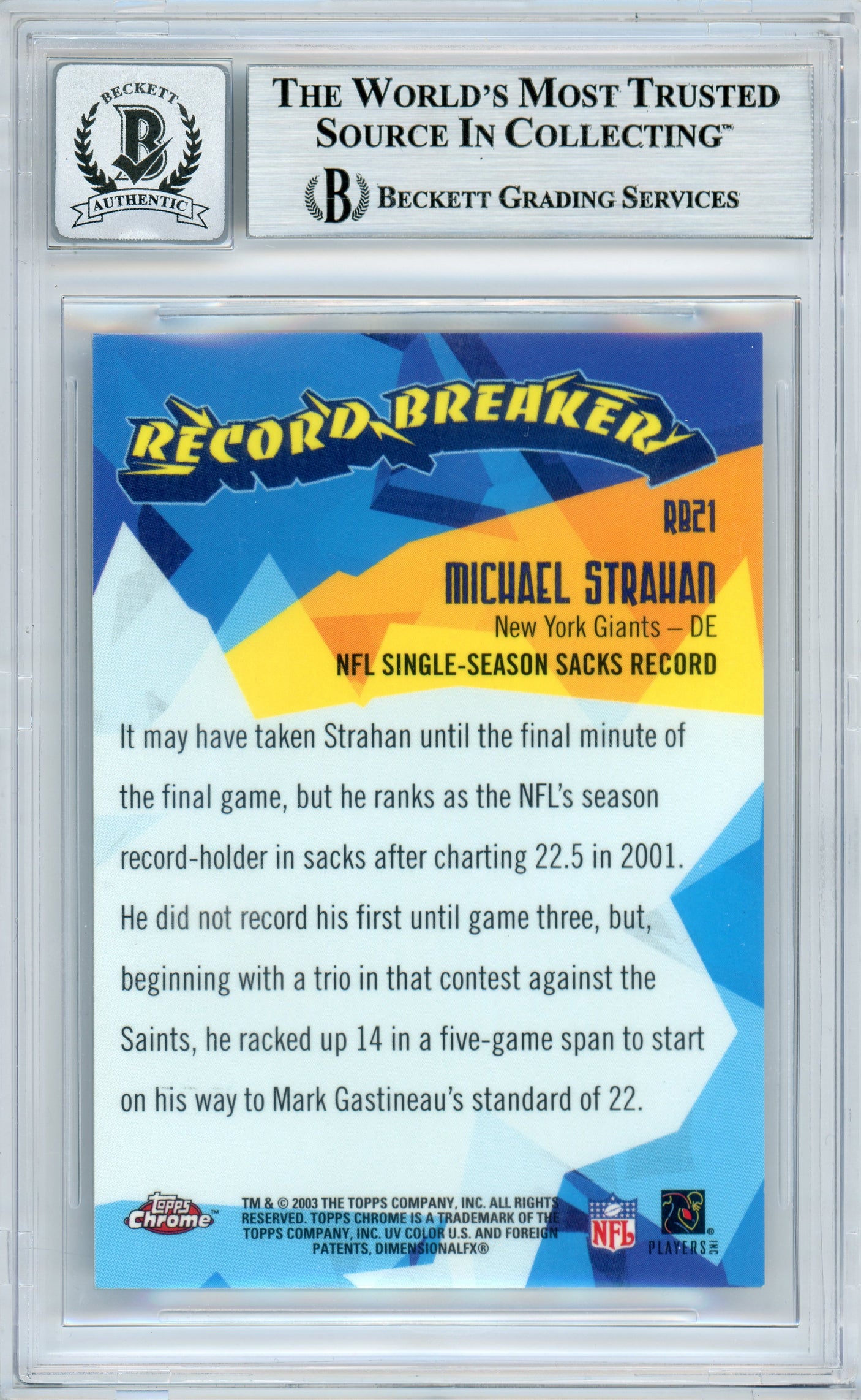 2003 Topps Chrome Record Breakers #RB21 Michael Strahan Giants BGS Autograph 10