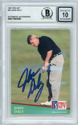 1991 Pro Set #93 John Daly RC BGS Autograph 10