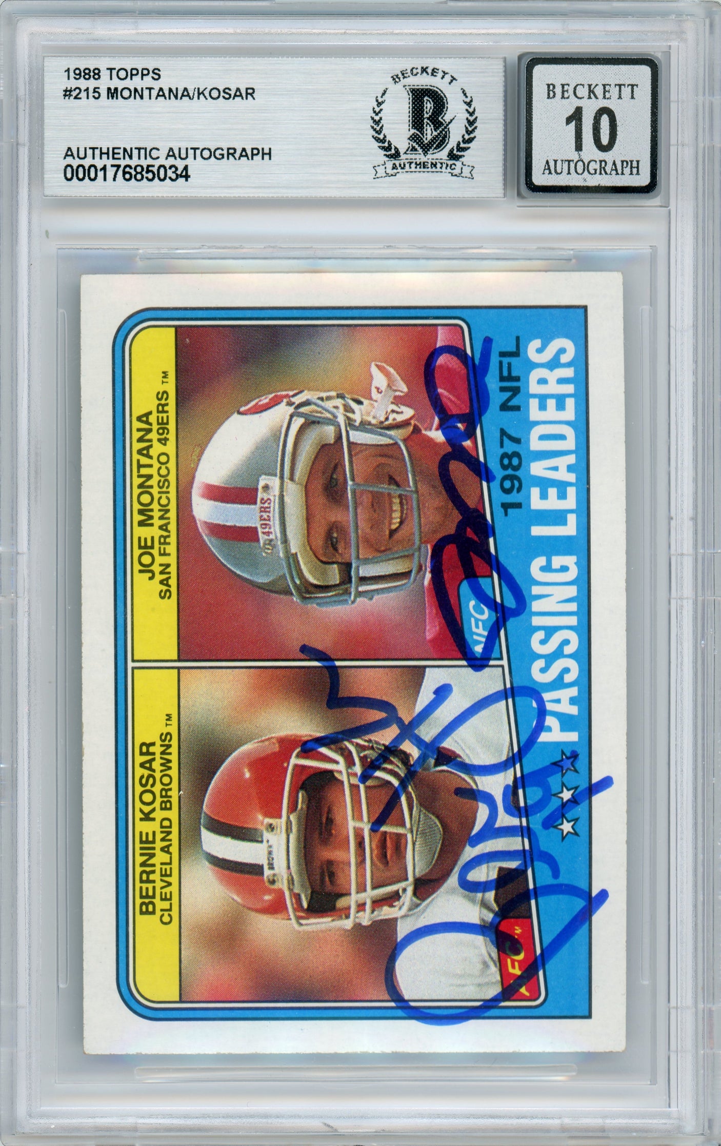 1988 Topps Passing Leaders #215 Joe Montana & Bernie Kosar BGS Autograph 10