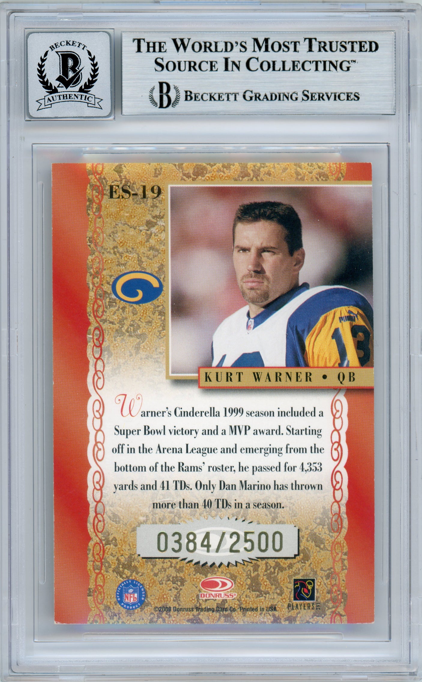 2000 Donruss Elite Series #ES-19 Kurt Warner Rams /2500 BGS Autograph 10