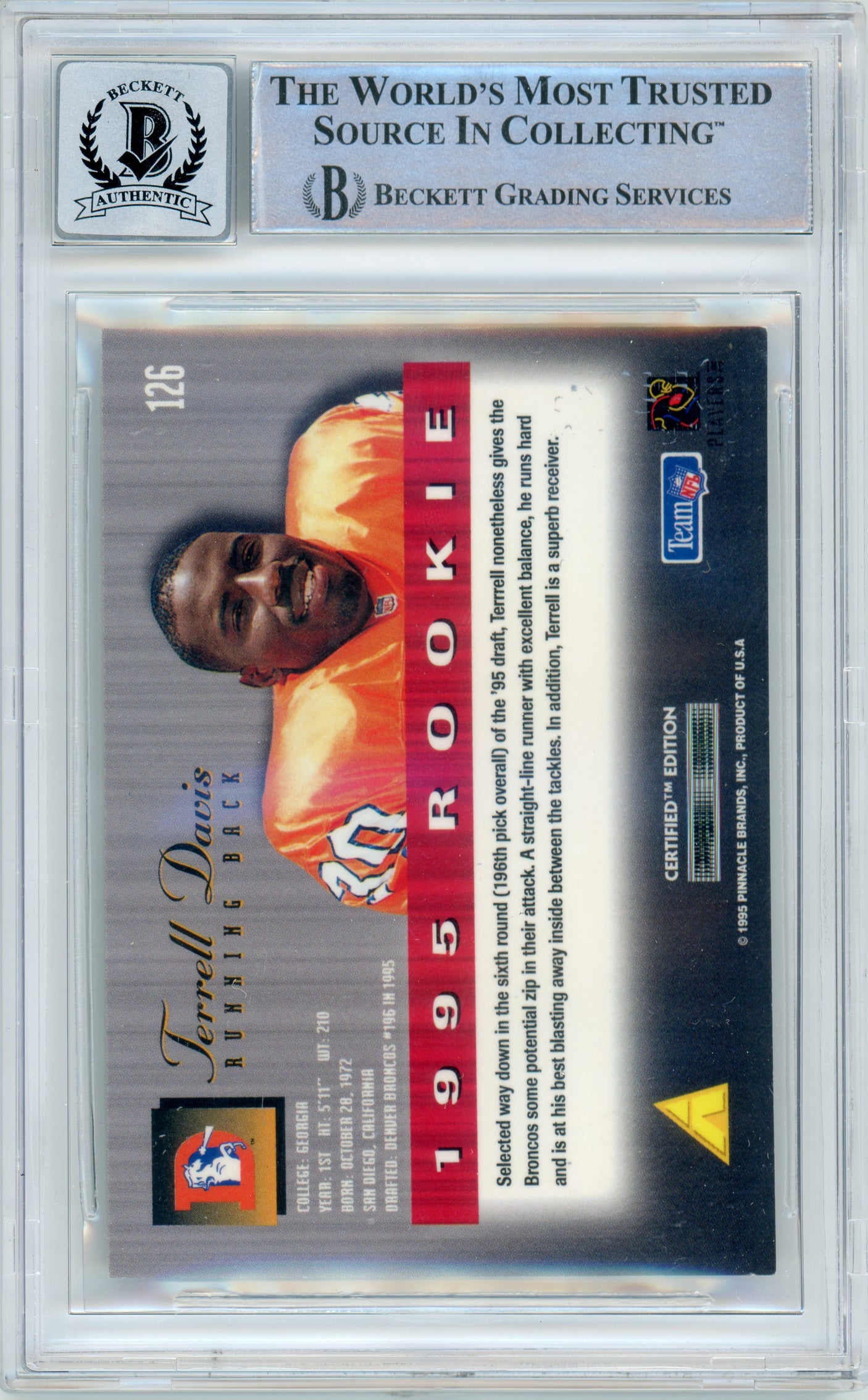 1995 Select Certified #126 Terrell Davis RC w/ "HOF" Insc. Broncos BGS Autograph 10