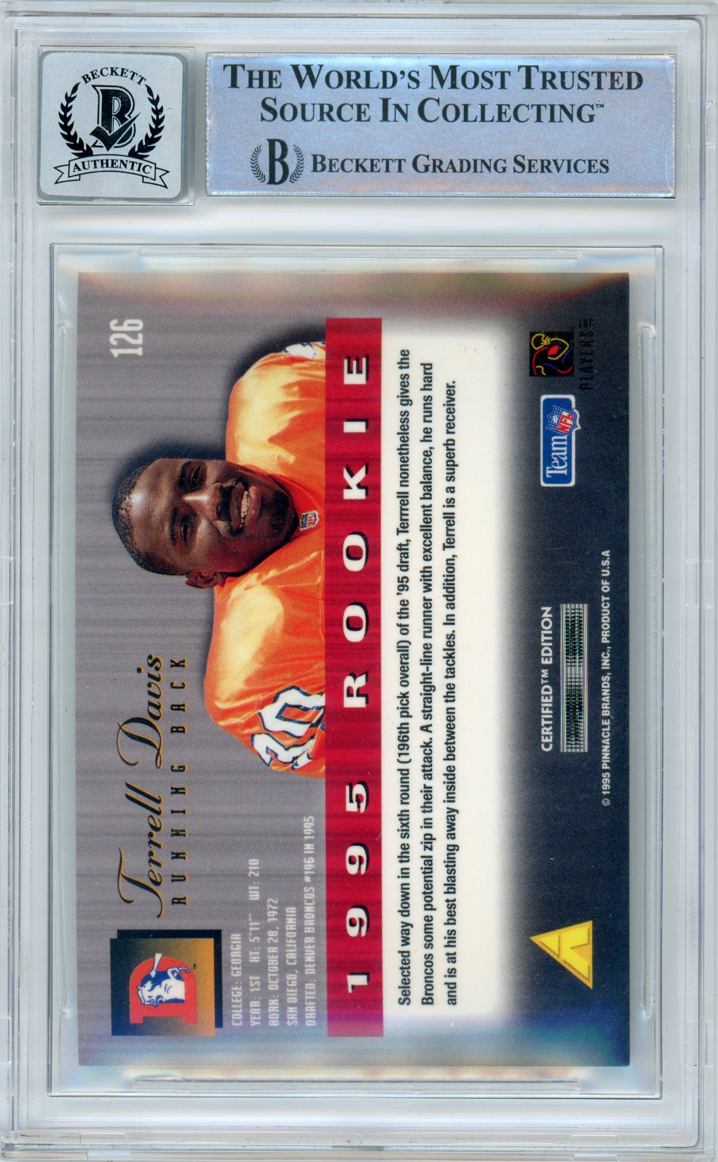1995 Select Certified #126 Terrell Davis RC w/ "HOF" Insc. Broncos BGS Autograph 10