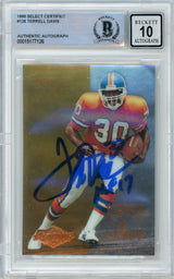 1995 Select Certified #126 Terrell Davis RC w/ "HOF" Insc. Broncos BGS Autograph 10