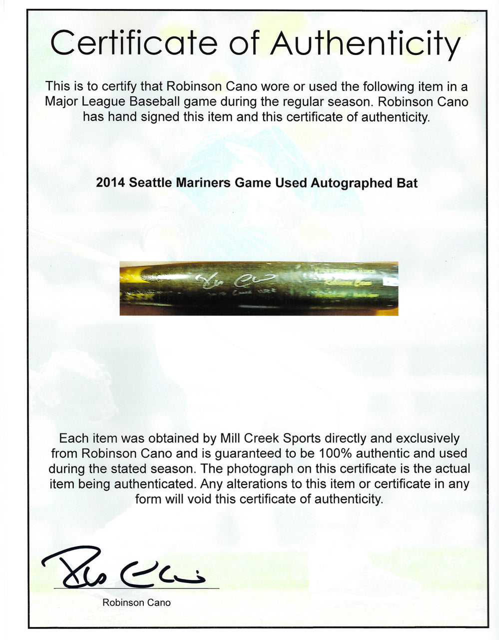Robinson Cano Autographed Seattle Mariners Game Used SSK Bat With Signed Certificate "Game Used" MLB #HZ191712