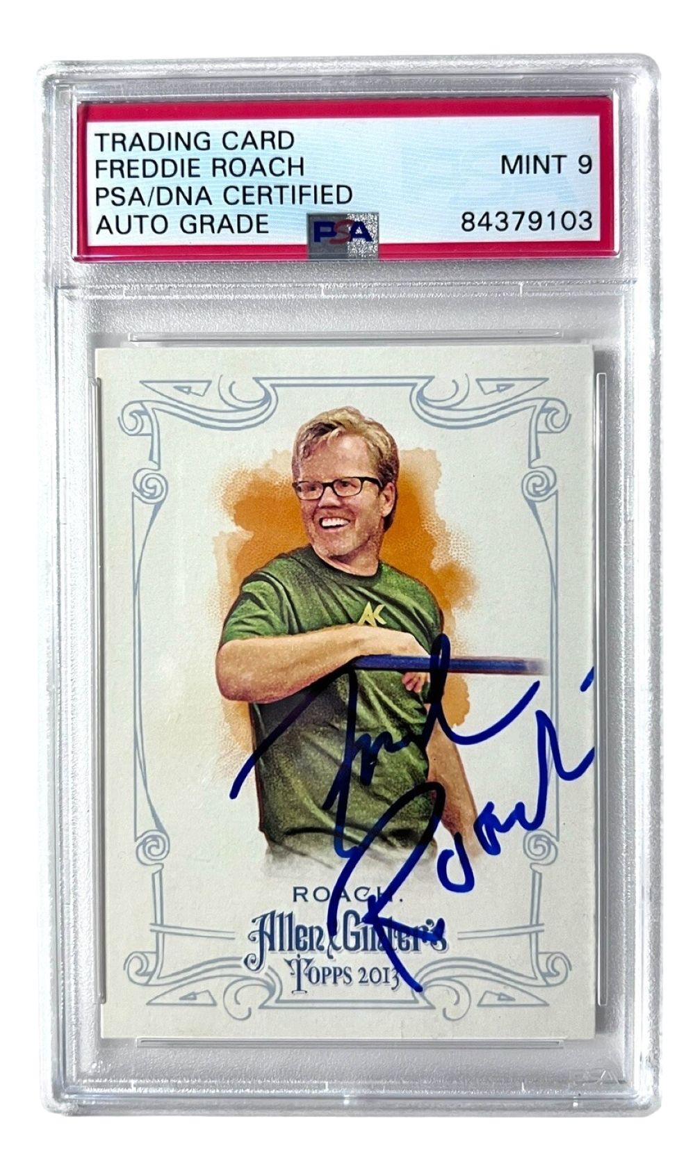 Freddie Roach Signed Slabbed 2013 Topps Allen & Ginter #219 RC PSA/DNA Auto 9