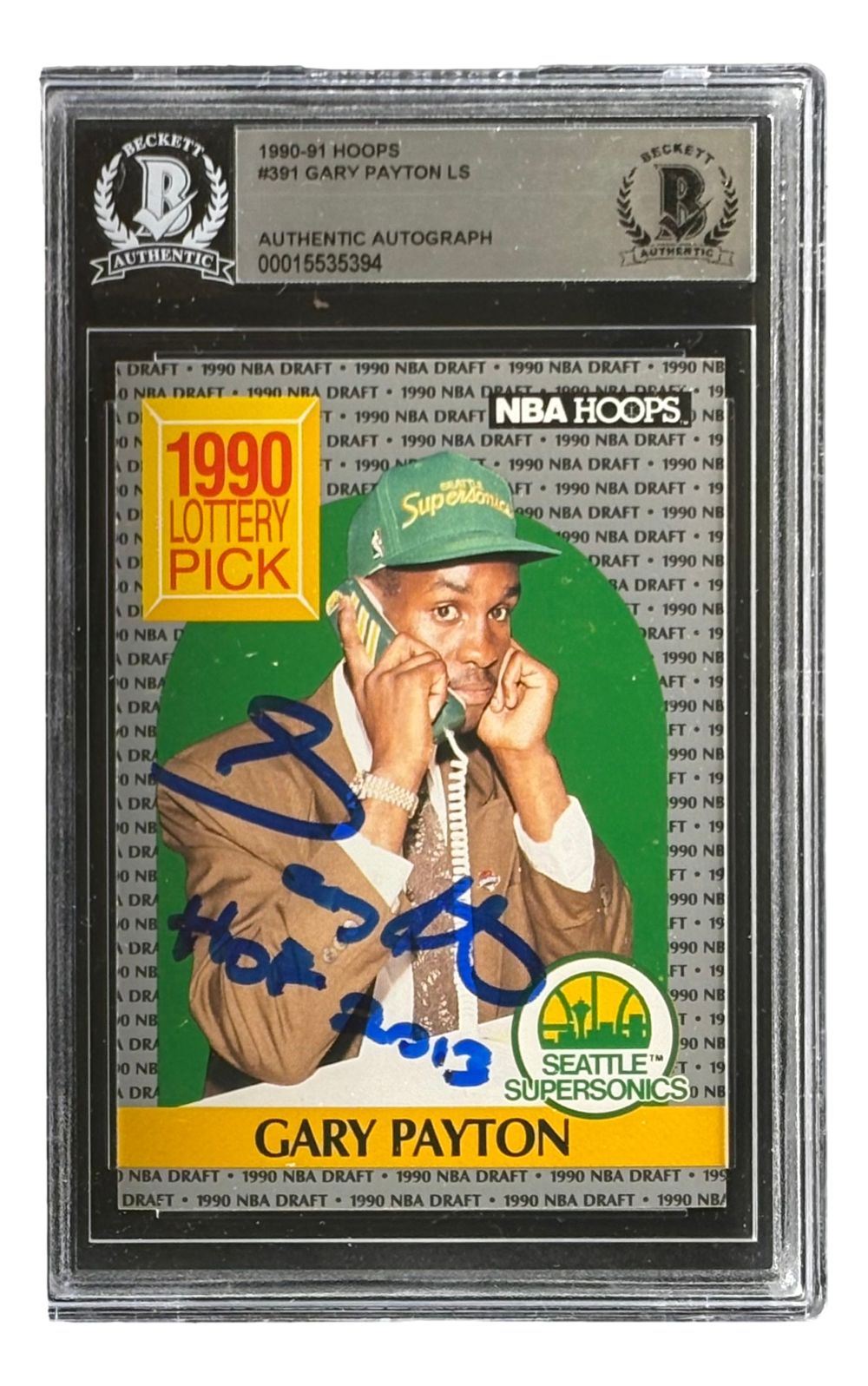 Gary Payton Signed 1990/91 Hoops #391 Seattle Sonics Rookie Card HOF 2013 BAS