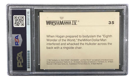 The Hulk Hogan Signed 1990 Classic WWF WrestleMania #35 Trading Card PSA by Sports Integrity features the WrestleMania IV logo and text about “Million Dollar Man” interfering as Hogan prepares to bodyslam the “Eighth Wonder of the World.”.