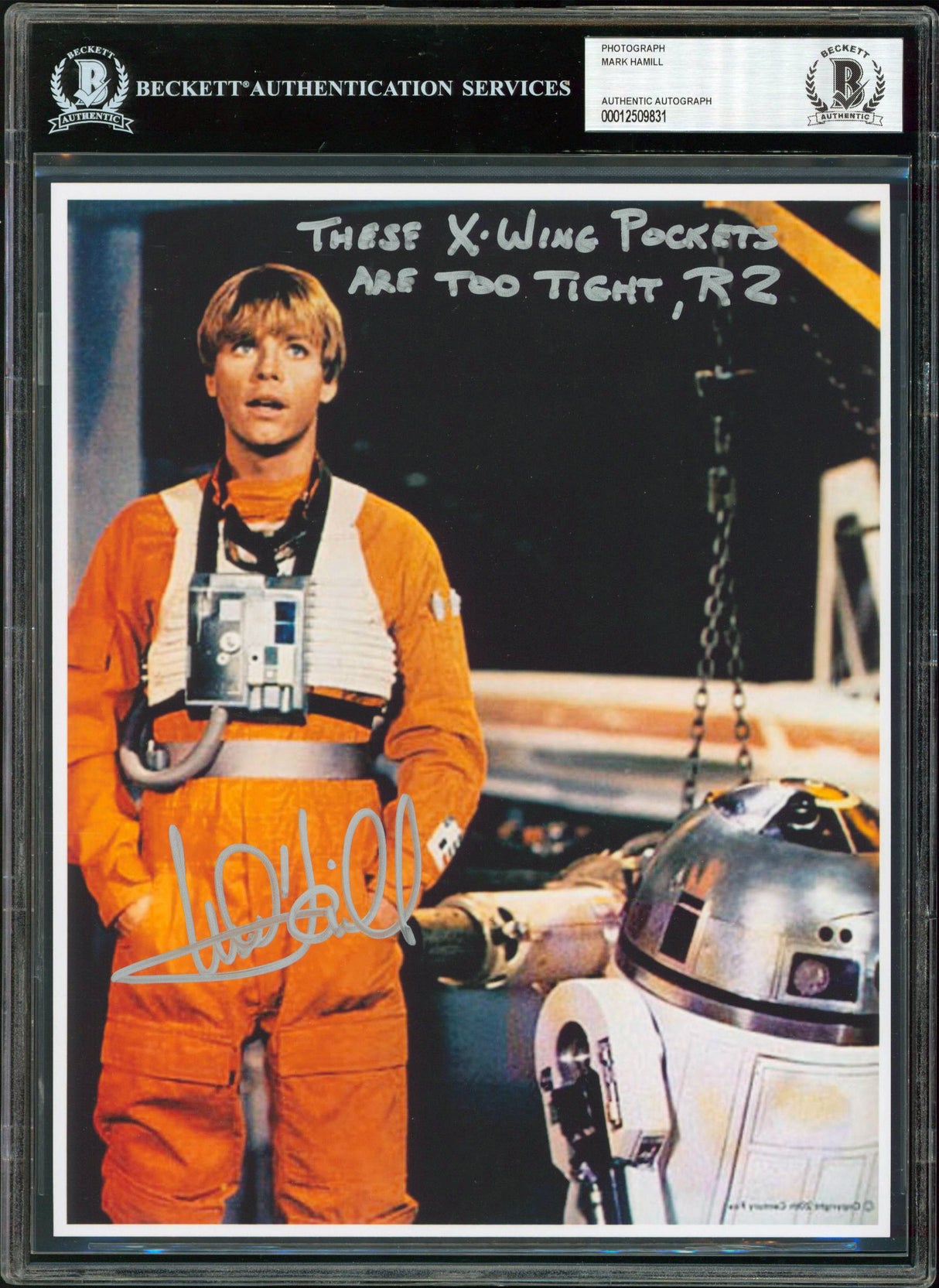 Mark Hamill These X-Wing Pockets Are Too Tight, R2 Signed 8x10 Photo BAS Slabbed