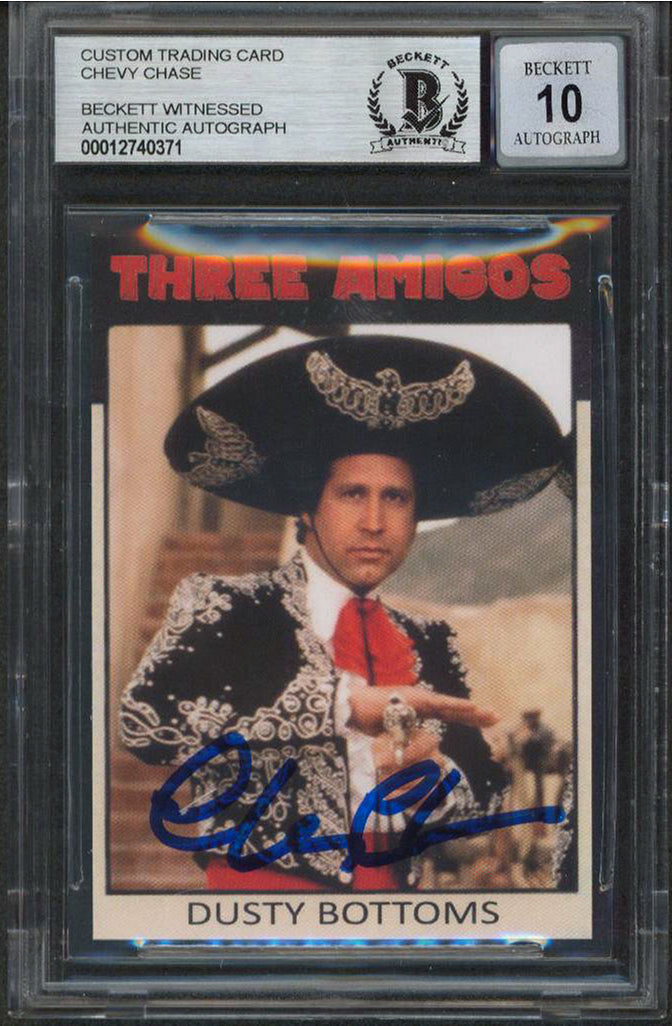 Chevy Chase Three Amigos! Signed Custom Trading Card Auto 10! BAS Slabbed 1