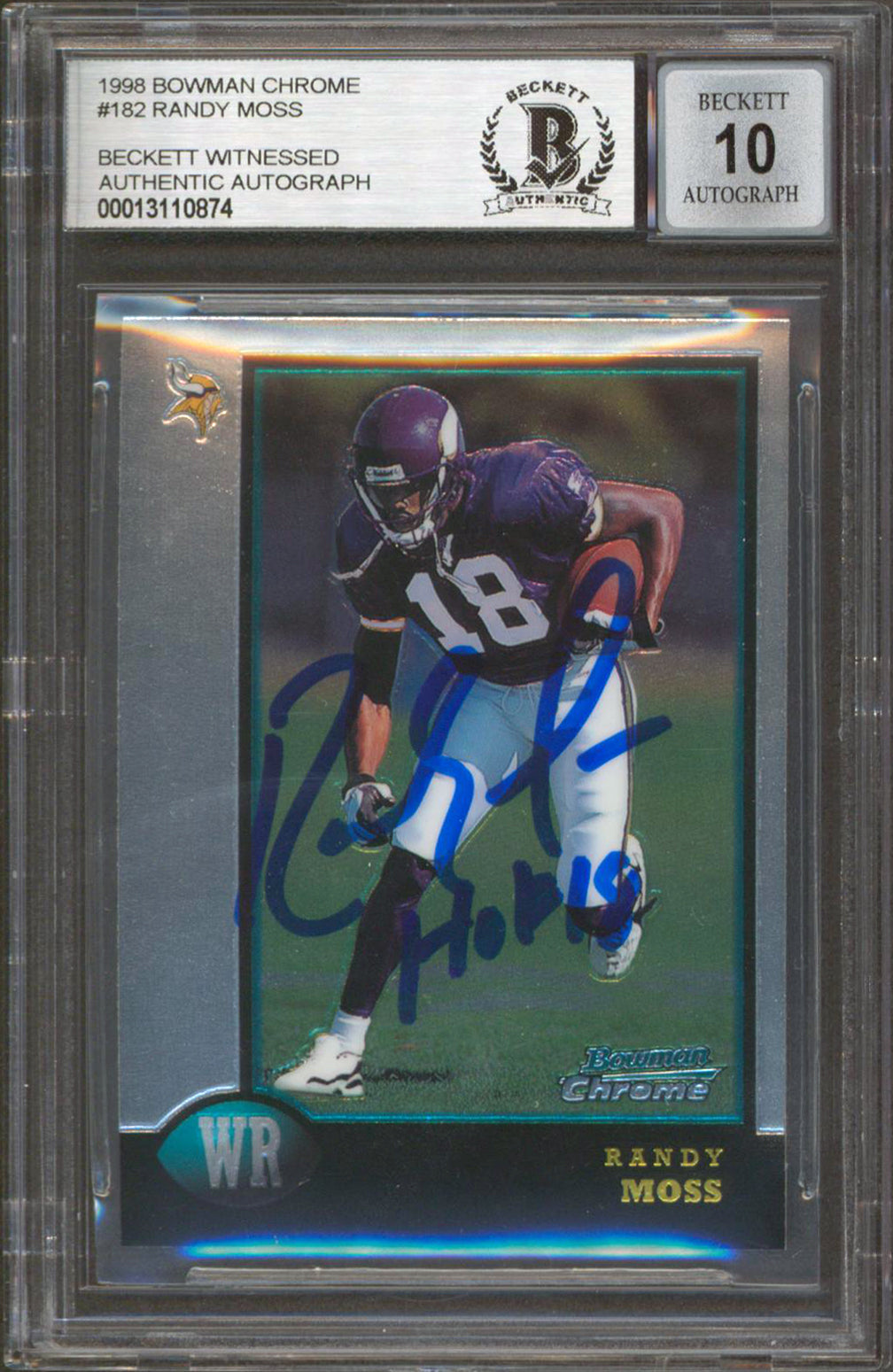 Randy Moss "HOF 18" Signed 1998 Bowman Chrome #182 RC Card Auto 10! BAS Slabbed