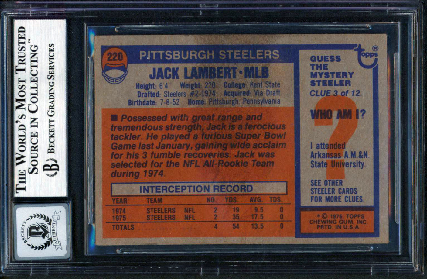 Steelers Jack Lambert "HOF 90" Signed 1976 Topps #220 RC Card Auto 10! BAS Slab