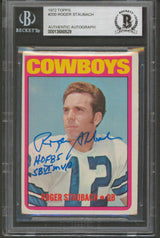 Cowboys Roger Staubach 2x Isnc Signed 1972 Topps #200 Rookie Card BAS Slabbed 2