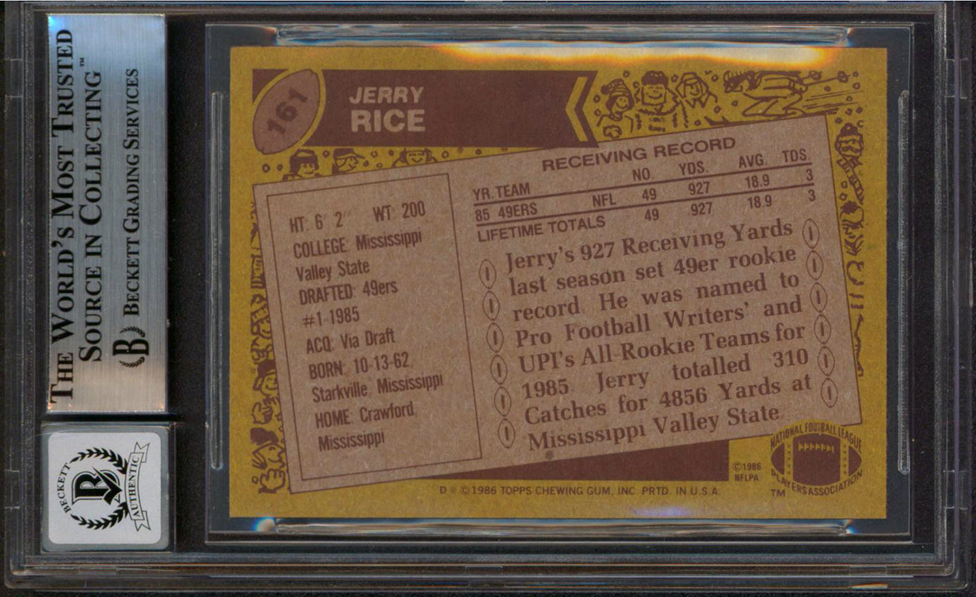 49ers Jerry Rice "HOF 2010" Signed 1986 Topps #161 RC Card Auto 10 BAS Slabbed 1