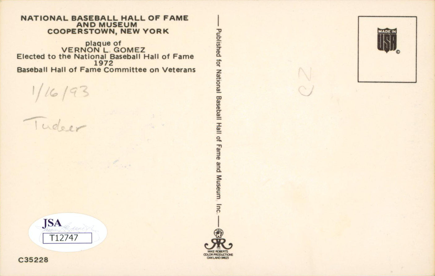 Yankees Lefty Gomez Authentic Signed 3.5x5.5 HOF Plaque Postcard JSA #T12747