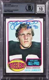 Steelers Jack Lambert "HOF 90" Signed 1976 Topps #220 Card Auto 10! BAS Slabbed