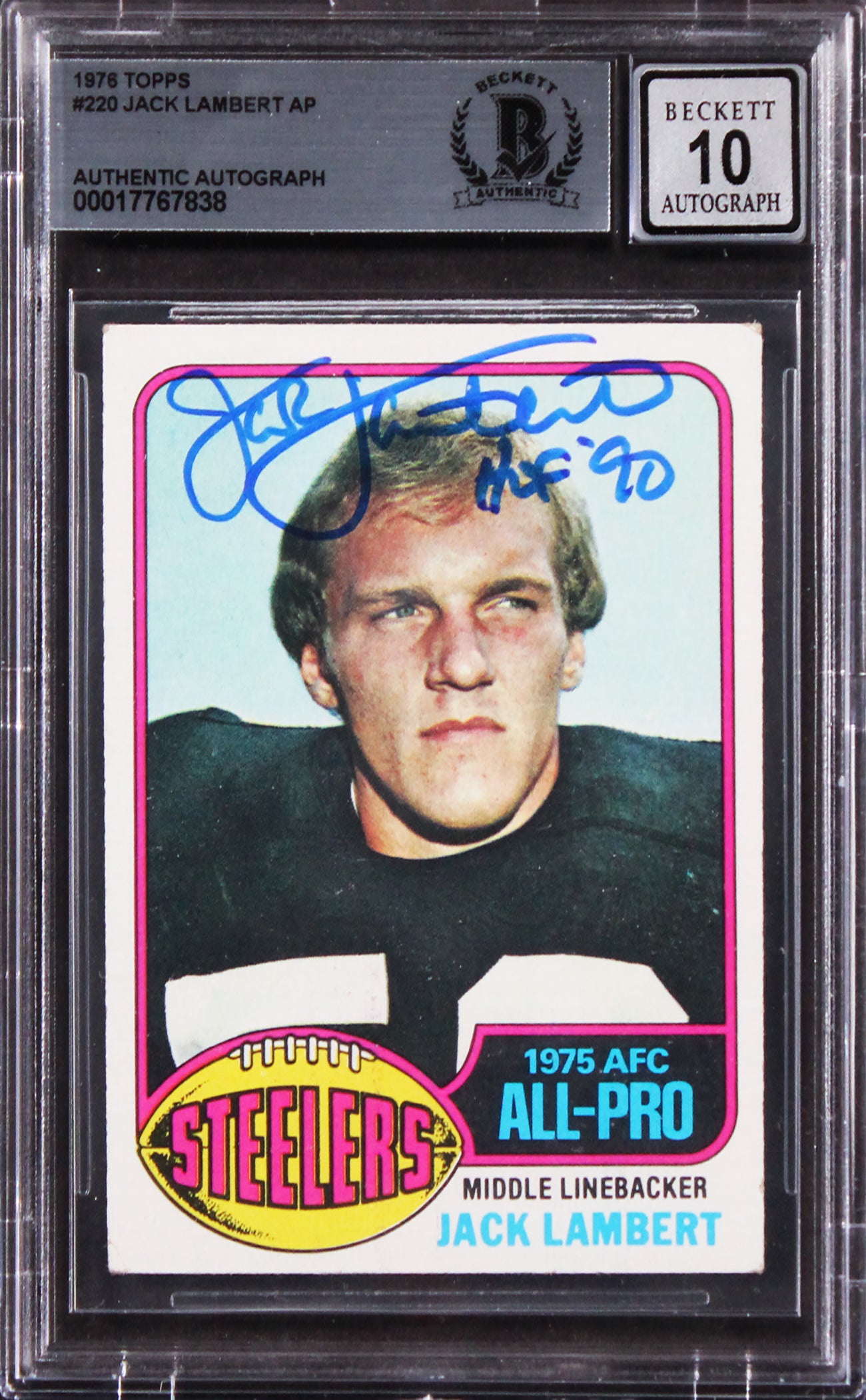 Steelers Jack Lambert "HOF 90" Signed 1976 Topps #220 Card Auto 10! BAS Slabbed
