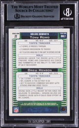 Cowboys Tony Romo & Drew Henson Signed 2006 Topps Total #77 Card BAS Slabbed