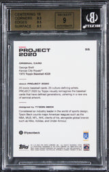 Royals George Brett Signed 2020 Topps Project 2020 #55 Card 9.5 Auto 9! BAS Slab