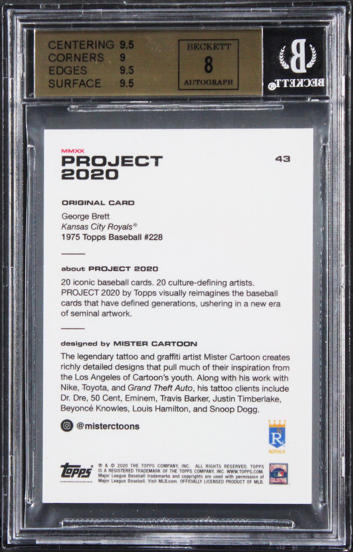 Royals George Brett Signed Topps Project 2020 #43 Card 9.5, Auto 8! BAS Slabbed