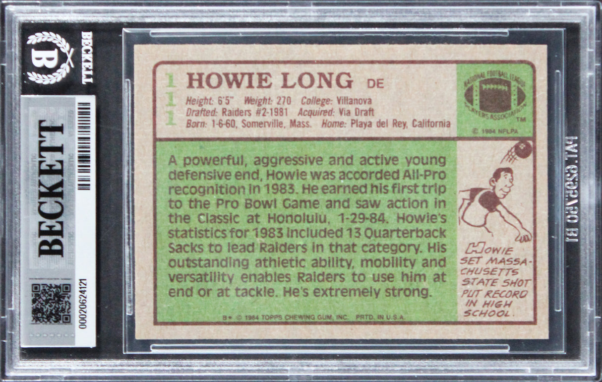 Raiders Howie Long "HOF 00" Authentic Signed 1984 Topps #111 Card BAS Slabbed