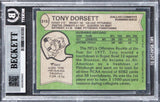 Cowboys Tony Dorsett "HOF 94" Authentic Signed 1978 Topps #315 Card BAS Slabbed