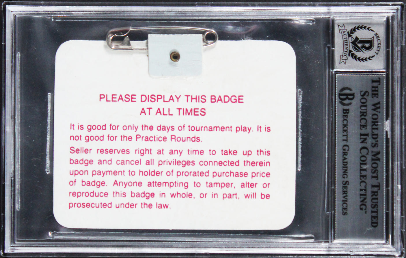 Jack Nicklaus Signed 1986 Masters Augusta National Badge Ticket Auto 9! BAS Slab