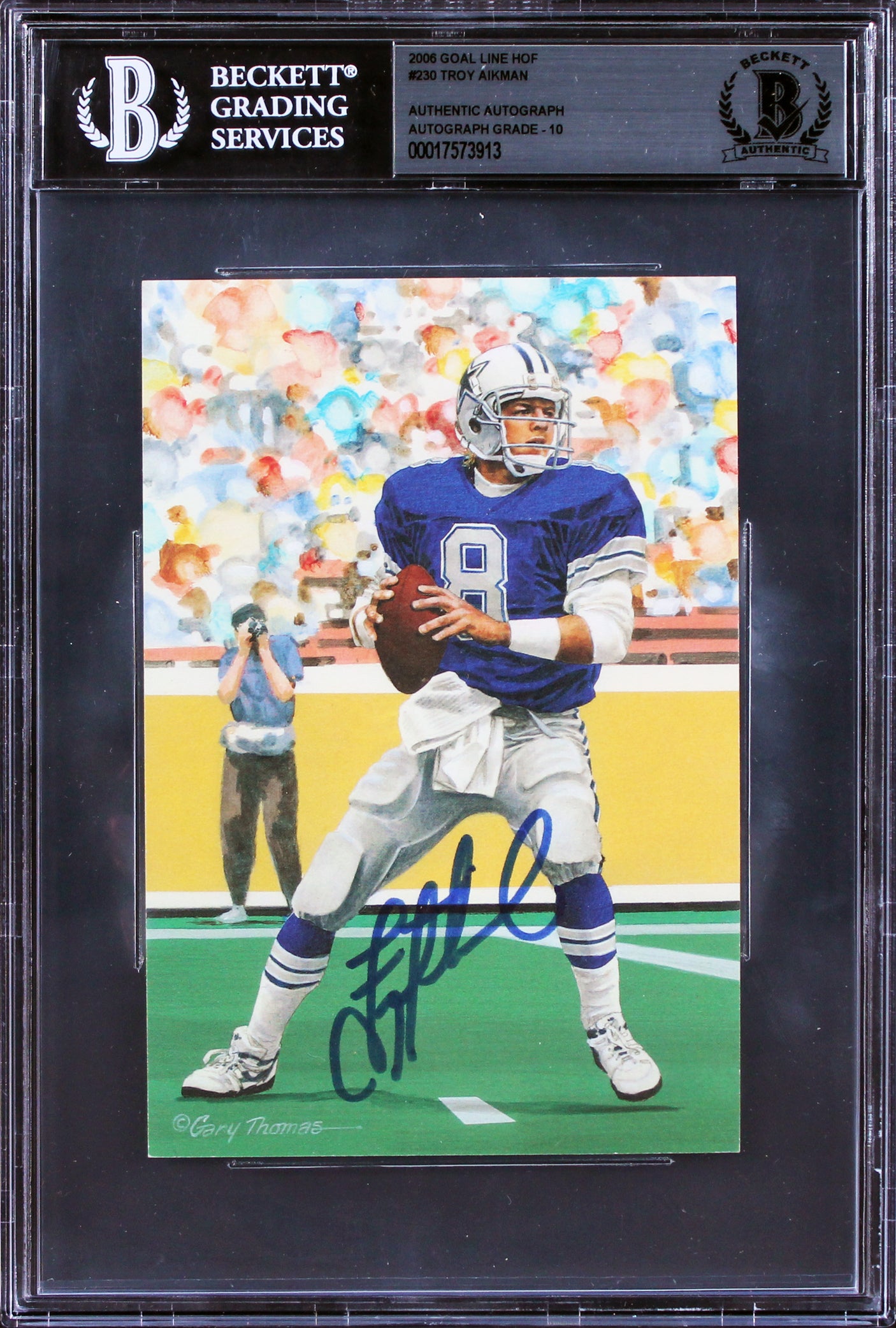 Cowboys Troy Aikman Signed 2006 Goal Line HOF #230 Card Auto 10! BAS Slabbed