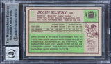Broncos John Elway Signed 1984 Topps #63 Rookie Card Auto 10! BAS Slabbed 1