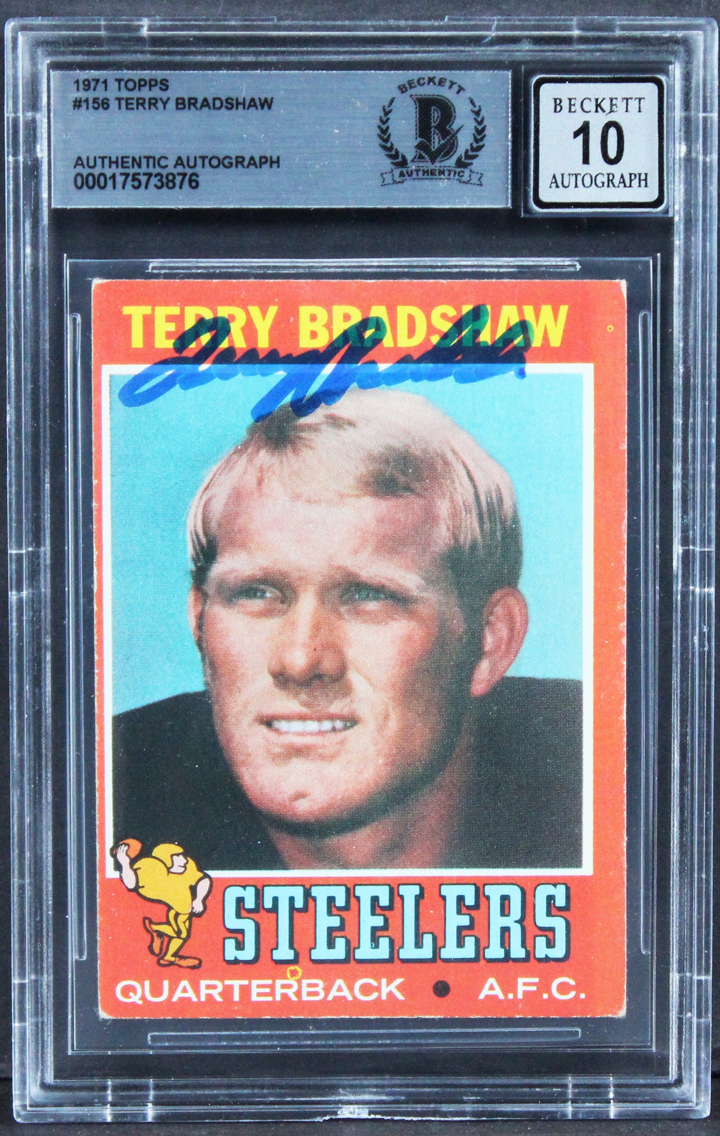 Steelers Terry Bradshaw Authentic Signed 1971 Topps #156 Card Auto 10 BAS Slab 1
