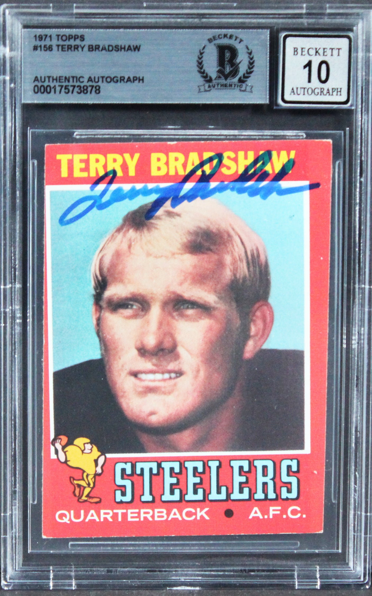 Steelers Terry Bradshaw Authentic Signed 1971 Topps #156 Card Auto 10 BAS Slab 2