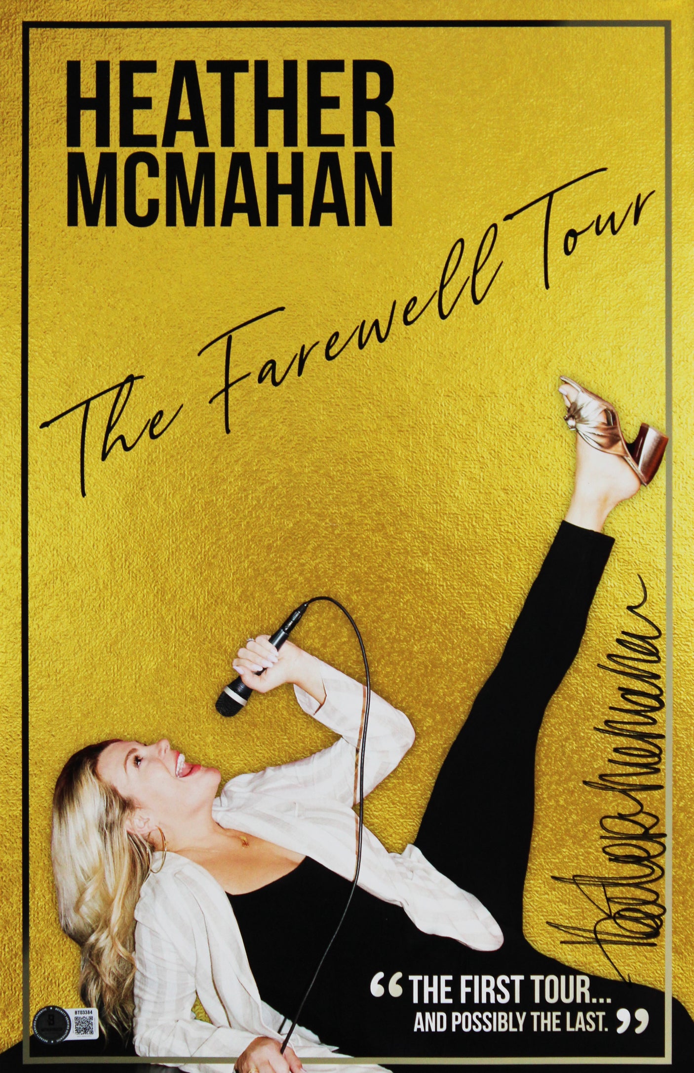 Heather McMahan Stand-Up Comedian Signed 11x17 The Farwell Tour Poster BAS