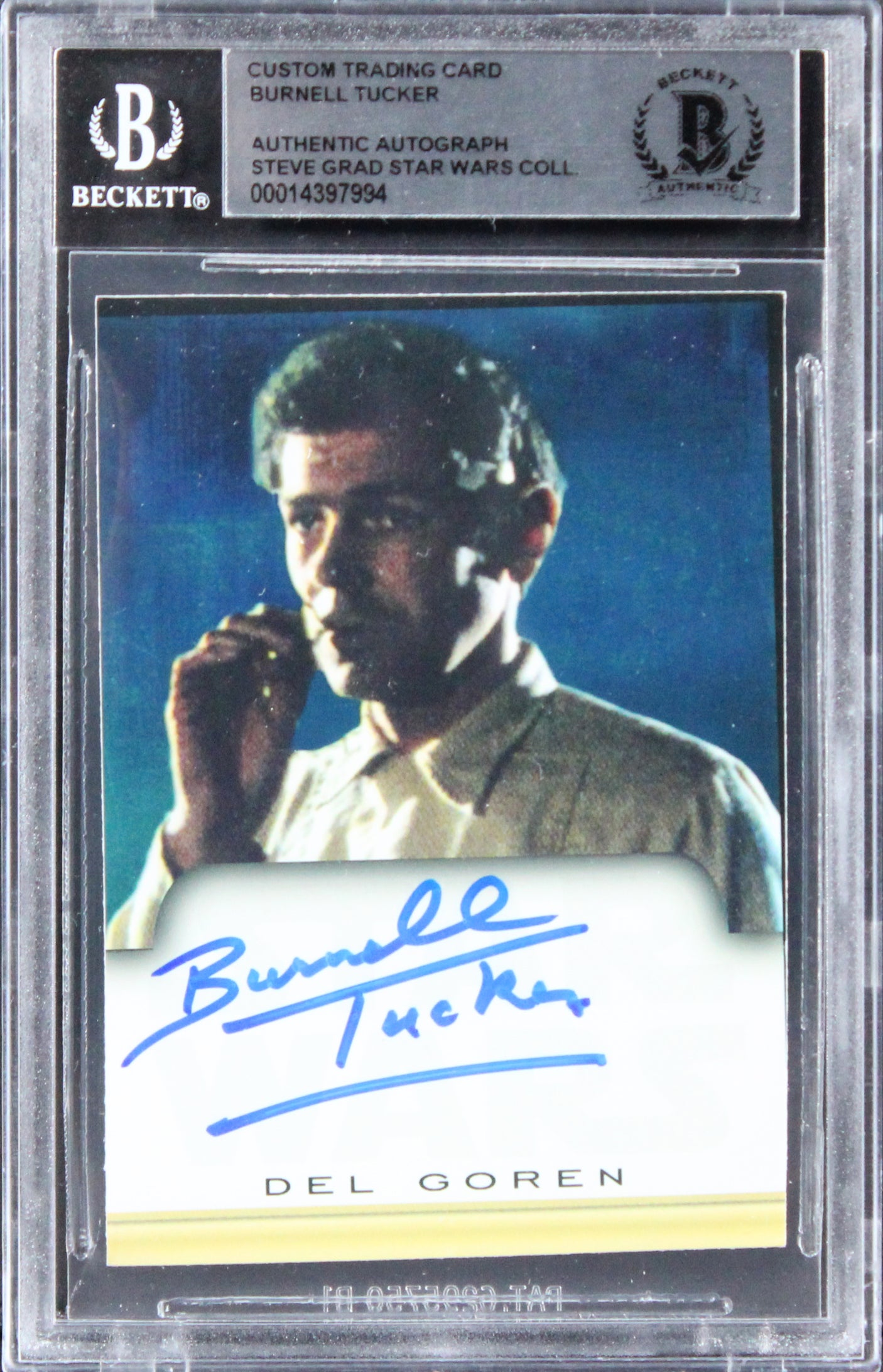 Burnell Tucker Star Wars Authentic Signed Custom Trading Card BAS Slabbed