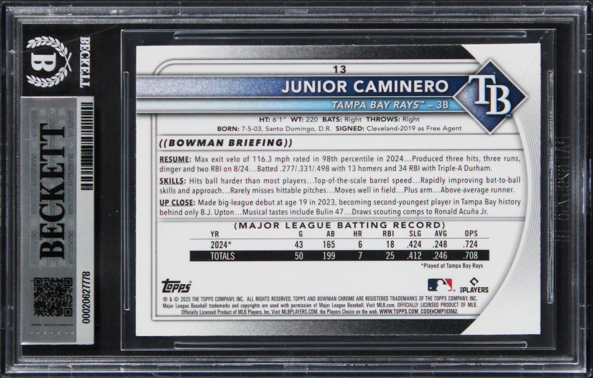 Rays Junior Caminero Signed 2025 Bowman Chrome #13 Card Auto GM 10! BAS Slabbed