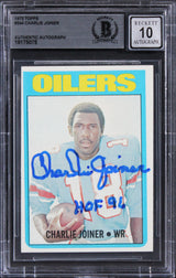 Oilers Charlie Joiner "HOF 96" Signed 1972 Topps #244 Card Auto 10! BAS Slabbed