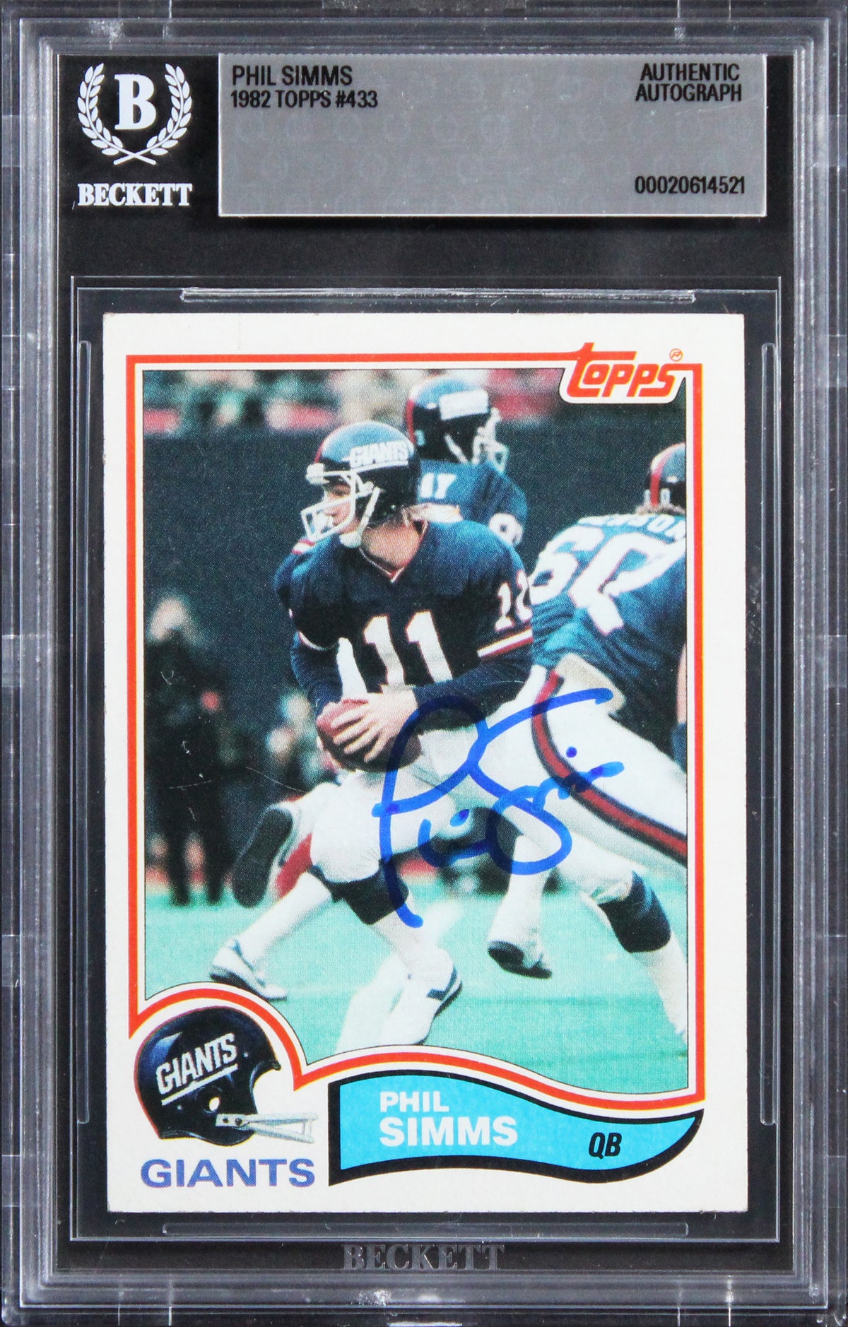 Giants Phil Simms Authentic Signed 1982 Topps #433 Card Autographed BAS Slabbed