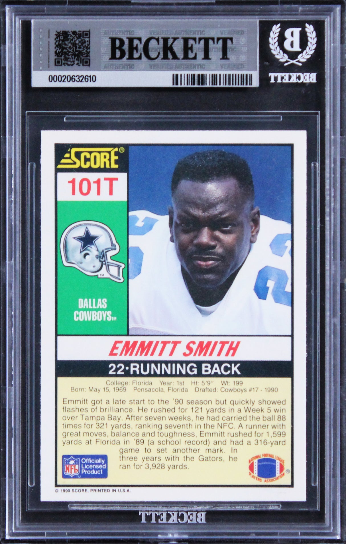 Emmitt Smith Signed 1990 Score Supplemental #101T RC Card Auto 10! BAS Slabbed