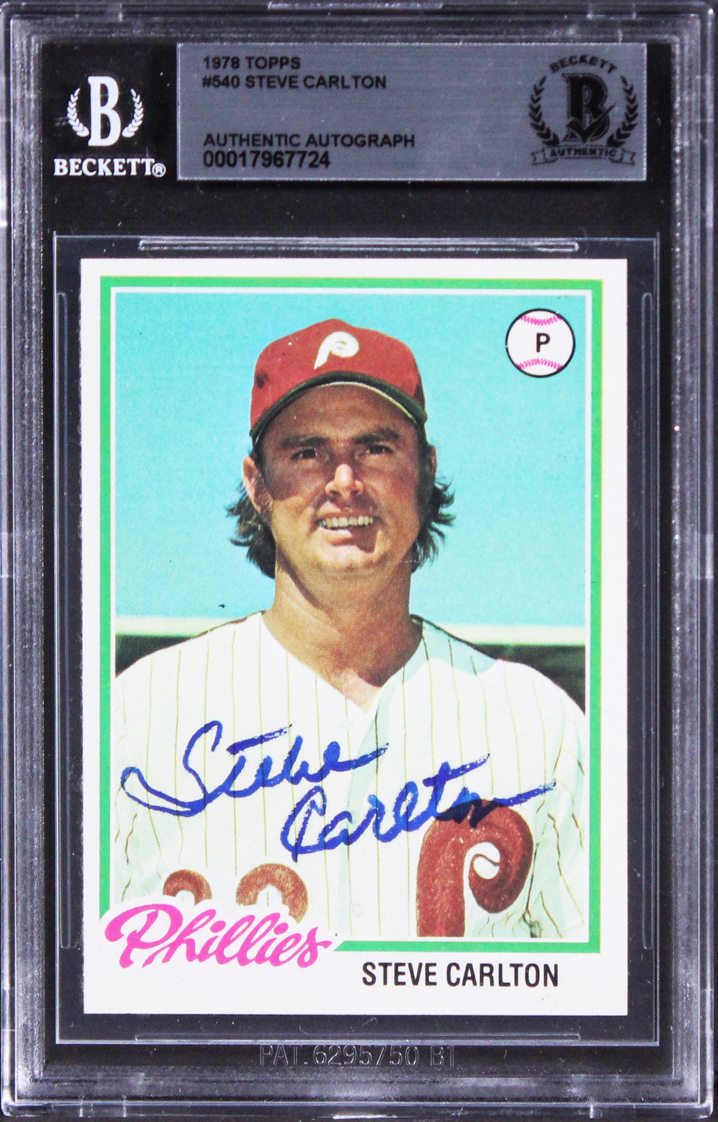Phillies Steve Carlton Authentic Signed 1978 Topps #540 Card BAS Slabbed