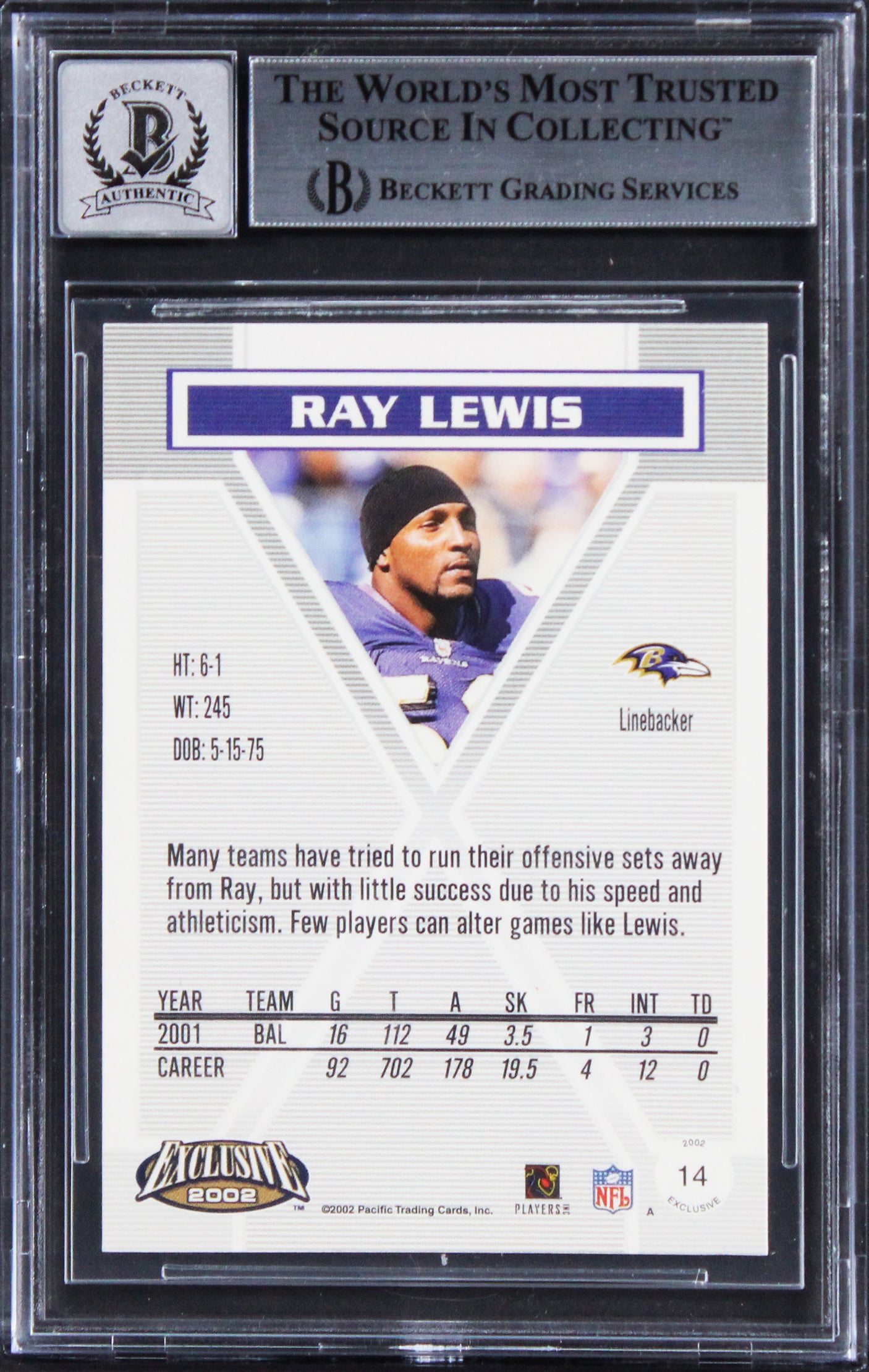Ravens Ray Lewis Signed 2002 Pacific Exclusive #14 Card Auto GM 10! BAS Slabbed