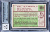 Rams Eric Dickerson "2x Insc" Signed 1984 Topps #280 Card Auto 10! BAS Slabbed