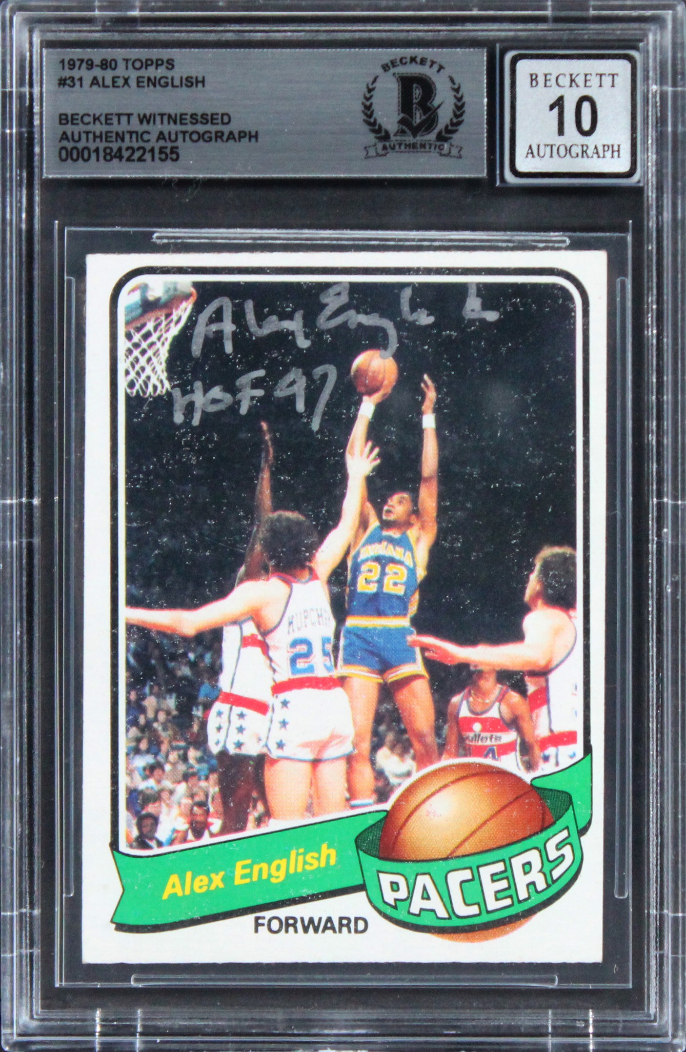 Pacers Alex English "HOF 97" Signed 1979 Topps #31 Card Auto GM 10! BAS Slabbed
