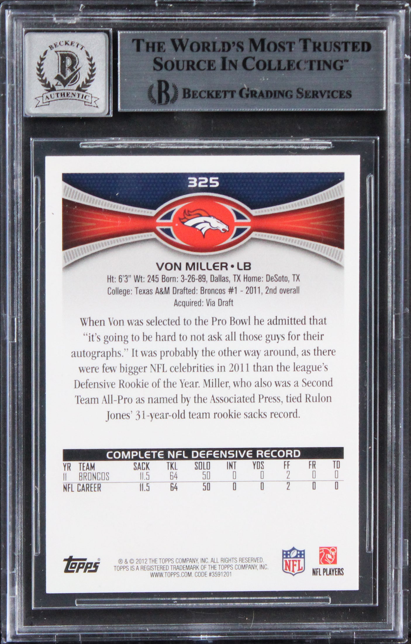 Broncos Von Miller Signed 2012 Topps #325 Card Auto Graded Mint 10! BAS Slabbed
