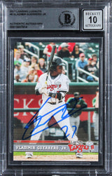 Vladimir Guerrero Jr. Signed 2017 Lansing Lugnuts MiL #8 Card Auto 10! BAS Slab