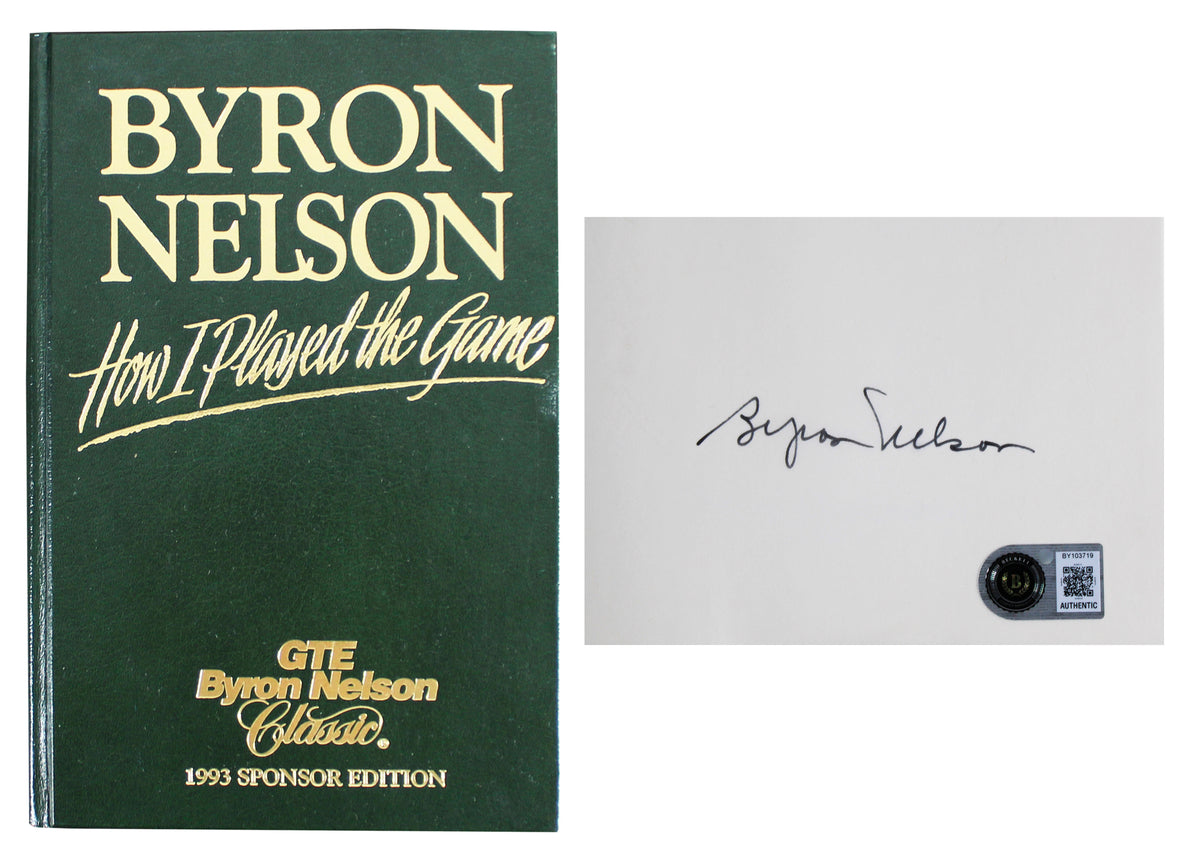 Byron Nelson Signed How I Played the Game Hardcover Book LE BAS #BY103719
