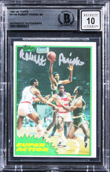 Celtics Robert Parish Signed 1981 Topps #E108 Card Auto Grade 10! BAS Slabbed