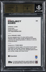Royals George Brett Signed 2020 Topps Project 2020 #55 Card 9.5 Auto 9! BAS Slab
