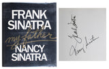 Frank Sinatra & Nancy Sinatra Signed My Father Hard Cover 1st Edition Book BAS