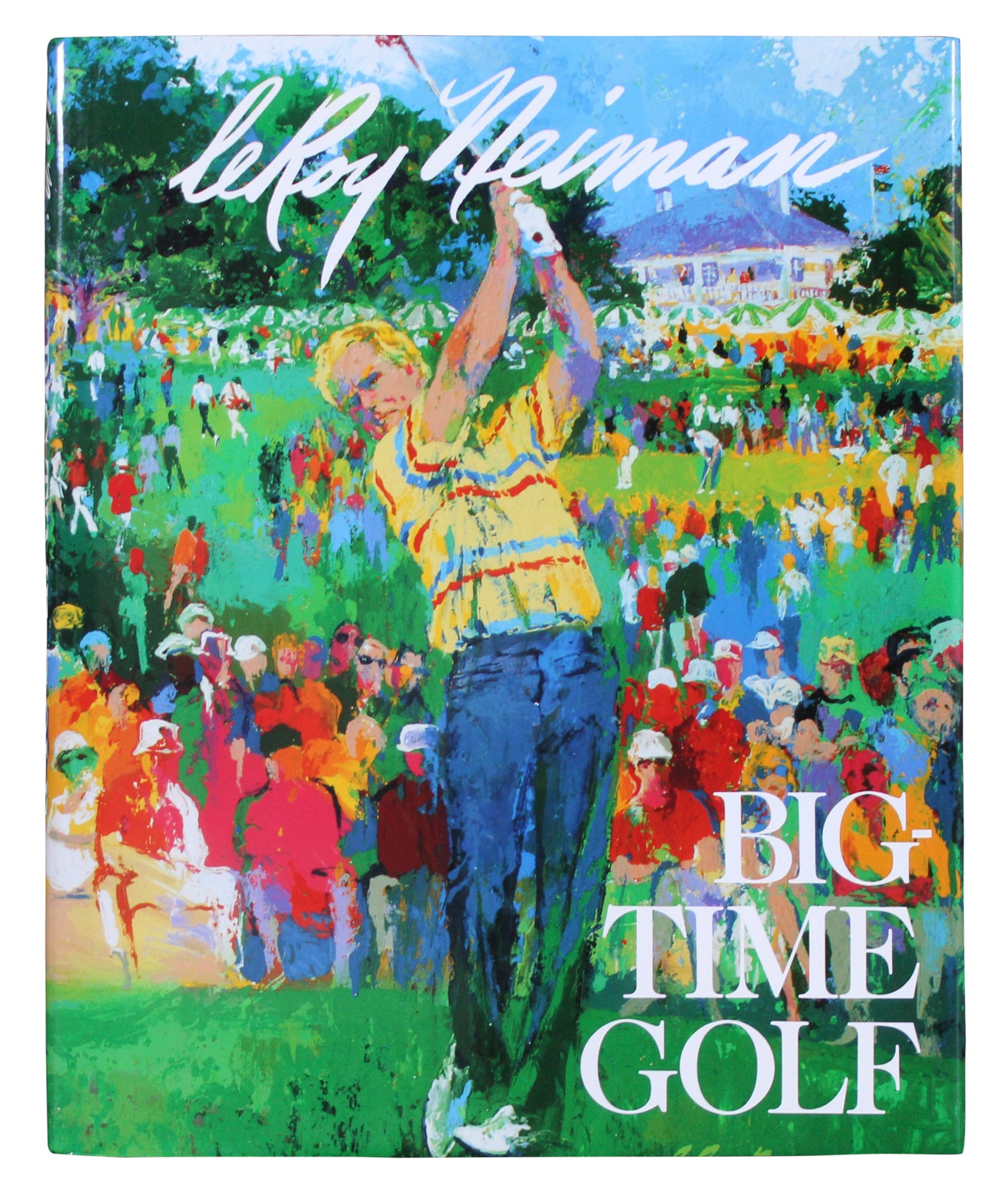 LeRoy Neiman "12-21-93" Authentic Signed Big-Time Golf Book JSA #K16896