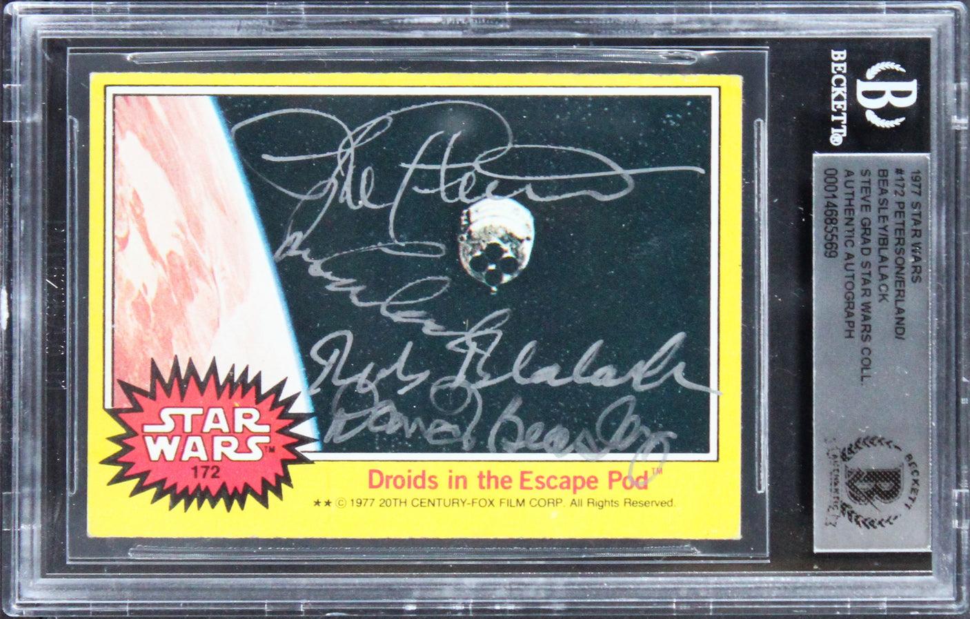 Star Wars (4) Peterson, Blalack, Erland +1 Signed 1977 SW #172 Card BAS Slabbed