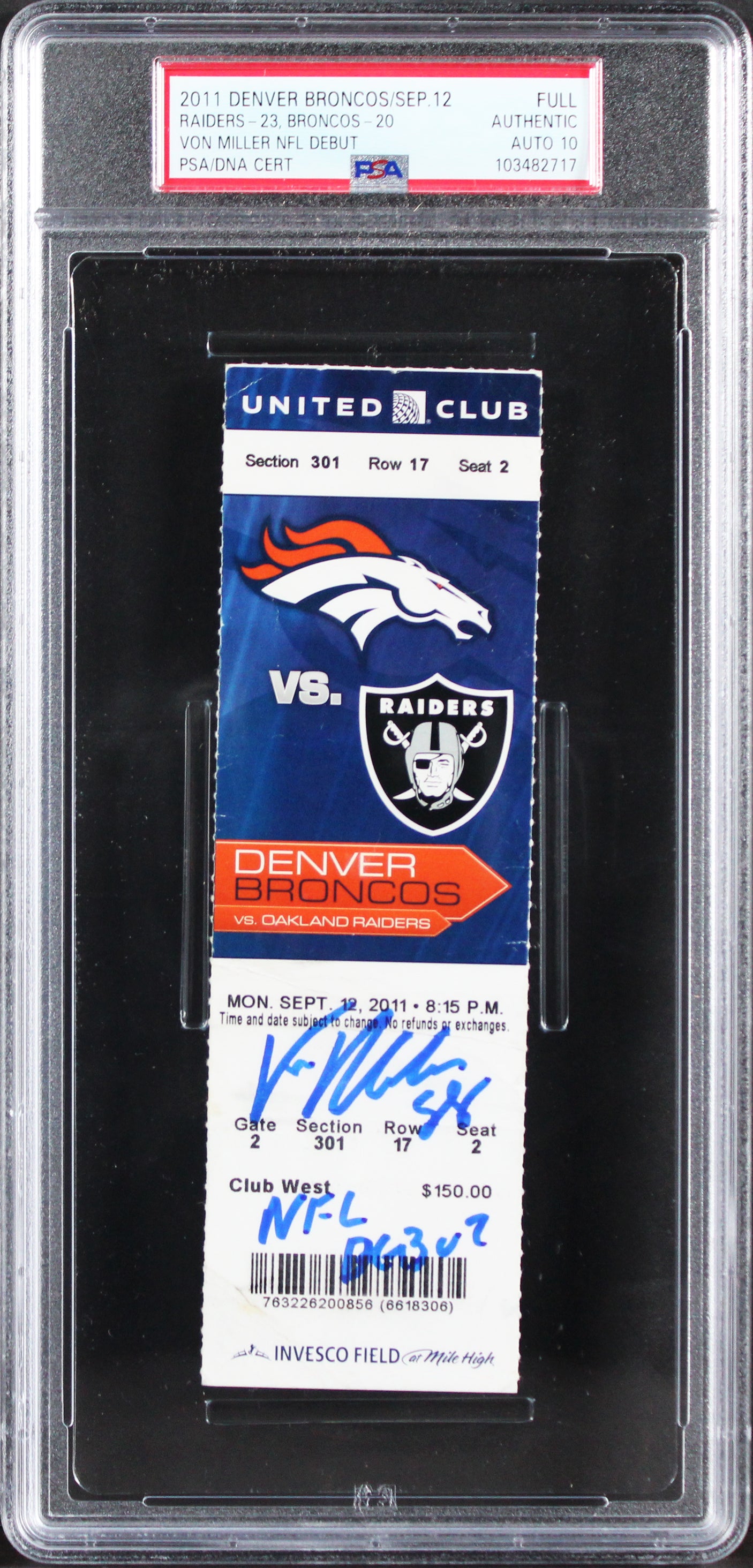 Broncos Von Miller "NFL Debut" Signed 2011 Full Ticket Stub Auto 10 PSA Slab 1